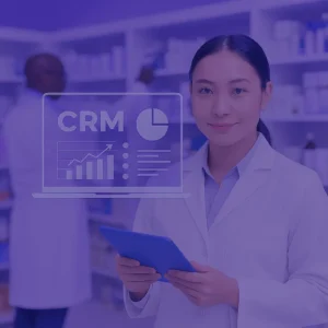 ادغام CRM در داروخانه‌ها و شرکت‌های داروسازی
